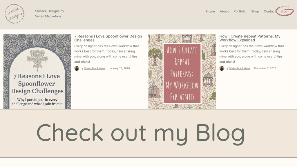 A blog page featuring two articles by Vivien Macketanz: '7 Reasons I Love Spoonflower Design Challenges' and 'How I Create Repeat Patterns: My Workflow Explained', with a prominent call to action to check out the blog.