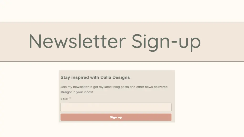 Newsletter sign-up form for Dalia Designs with fields for email input and a submit button.